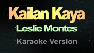 Kailan Kaya (Karaoke)