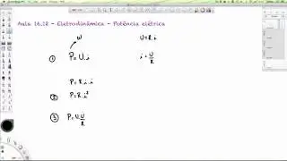 Aula 16.12 - Eletrodinâmica - Potência elétrica