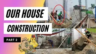 Ralph + Jennery | Our Dream House Construction | Part 2 | PADUGO at BARYA