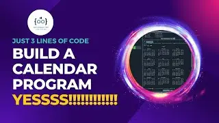 Build a Calendar Program with Python