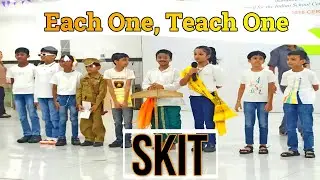 Moral SKIT Each One, Teach One | Skit Performance in School