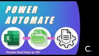 How to Process Excel Data as CSV in Power Automate