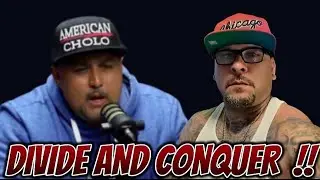 DIVIDE AND CONQUER....AMERICAN CHOLO SAID IT BEST...HERES WHAT I THINK !! #new  #americancholo