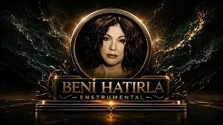 Nazan Öncel - Beni Hatırla (Enstrümantal & Loop Edit Versiyon)