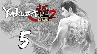 Let's Play Yakuza Kiwami 2 - #5 | The Meeting Of Dragons