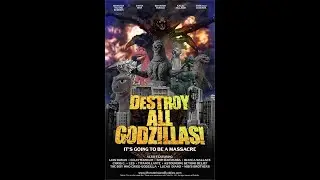 Destroy All Godzillas [FULL MOVIE]
