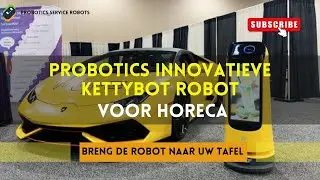 Probotics Innovatieve Kettybot Robot Voor Horeca