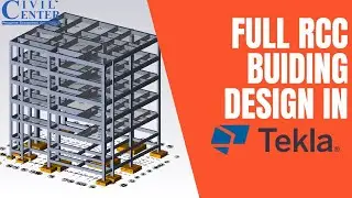 Tekla Structural Designer Tutorial || Complete RCC Building Design || TSD || Tekla Software || G+5
