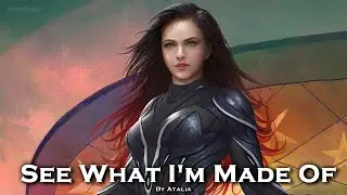EPIC POP | ''See What I'm Made Of'' by Atalia