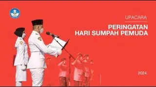 Upacara Peringatan Hari Sumpah Pemuda Tahun 2024
