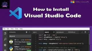 How To Download and Install Visual Studio Code for Windows | VS Code