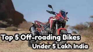 Top 5 off-roading ADV bikes under 5 lakhs India 2022 | Best ADV in India