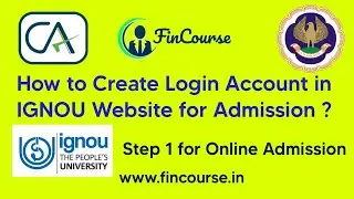 How to Create Login Account in IGNOU Website of Online Admission for CA CS CMA Students - FinCourse