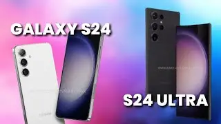 Samsung Galaxy S24 and S24 Ultra / First Real Renders From OnLeaks!