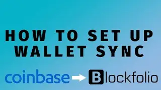 How To Enable Coinbase Wallet Sync on Blockfolio 2.2 - Granting API Access