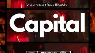 Mc Artisan - Capital Ft. 