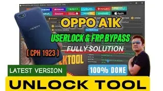 OPPO A1k ( cph1923 ) Userlock &  Frp Remove Unlock Tool 