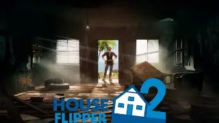 House Flipper 2 Demo - Раньше было лучше? ► Проба на вкус