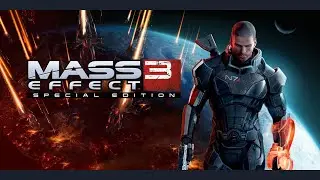 Mass Effect 3. Прохождение. Часть 26.