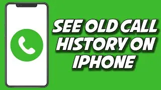 How To See Old Call History On IPhone 2023 (FAST AND EASY)