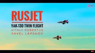 RusJet: Yak-130 Twin flight | Vitaly Robertus and Pavel Lapshov