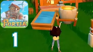 My Time at Portia - Part 1 - Gameplay Walkthrough (Android, iOS)