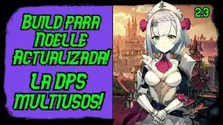 Build/Guía para Noelle actualizada! 2.3 (Mejor arma, mejor set, mejor composición)-Genshin Impact