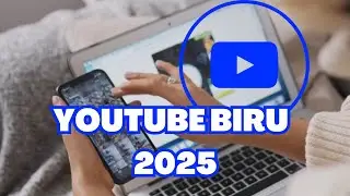 YOUTUBE BIRU 2025 ‼️
