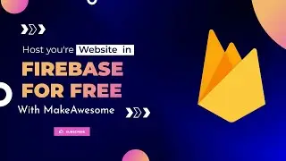 How to host you're website for free in firebase