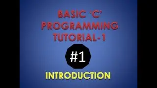 #1 C PROGRAMMING INTRODUCTION - TAMIL