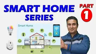 अपने  HOME  को SMART HOME बनाएं  | Make your Home SMART HOME | Tech Expert Guide