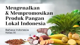 Introducing & Promoting Local Indonesian Food Products 
