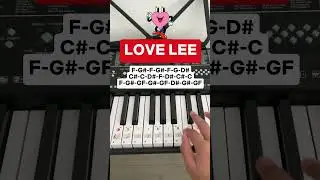 Love Lee (Piano Tutorial)