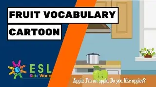 Fruits for Kids | Learn Fruit Vocabulary | Fruit in English