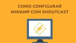 Como configurar streaming de radio pelo winamp com shoutcast