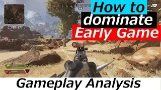 How to consistenly win the Early Game - Apex Legends Gameplay Analysis