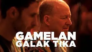 Gamelan Galak Tika – Live at Fraser