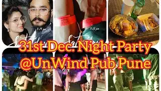 New Year Celebration 2023🥳 || 31st December Night Party 🤩 || @Unwind Pub Pune 🥰 || 1st Vlog 2023