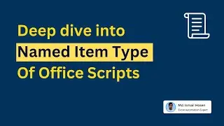 6. Named Item Type using Office Scripts