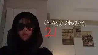 Gracie Abrams - 21 (acoustic) cover