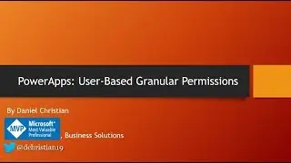 PowerApps: User-Based Granular Permissions