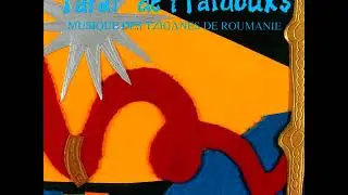 Taraf de Haïdouks ‎- Sirba De La Ruseanca
