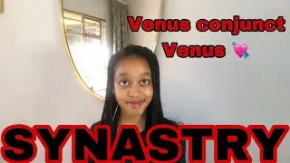 SYNASTRY Venus conjunct Venus synastry 💘