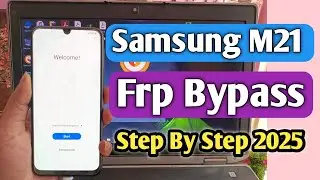 Samsung M21 Frp Bypass | Samsung M21 Google Account Unlock | Samsung Galaxy M21 Frp Bypass 2025 |