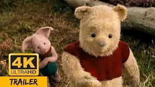 Christopher Robin (2018) Official Trailer in 4K Ultra HD