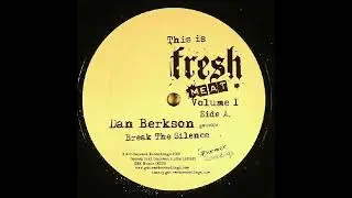 Dan Berkson - Break The Silence