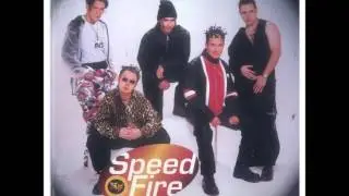 Speed Fire - Las Manos Arriba 