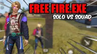 FREE FIRE.EXE - SOLO vs SQUAD.EXE