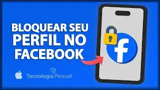 COMO BLOQUEAR O PERFIL DO FACEBOOK - OFICIALMENTE