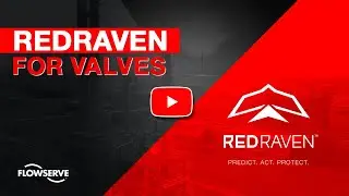 How does RedRaven work for industrial Valves? – RedRaven from Flowserve